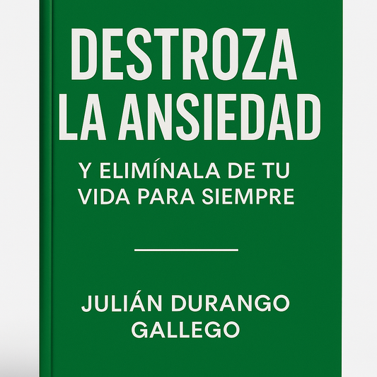 🧠 DESTROZA LA ANSIEDAD — Y ELIMÍNALA DE TU VIDA PARA SIEMPRE